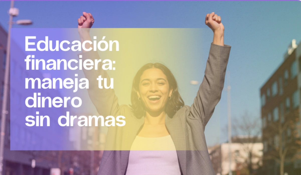 Educación financiera para dominar tu dinero sin estrés | Aleluya