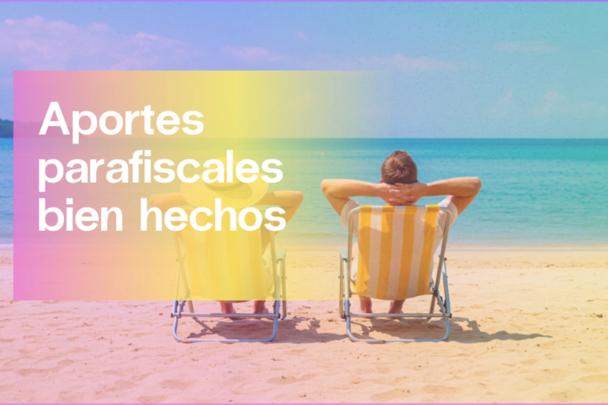 Aportes parafiscales: menos estrés y más confianza | Aleluya