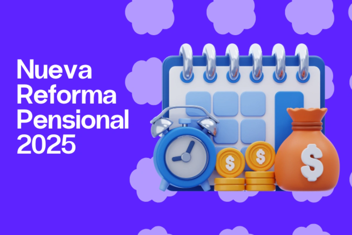 Nueva reforma pensional: guía imprescindible 2025 | Aleluya