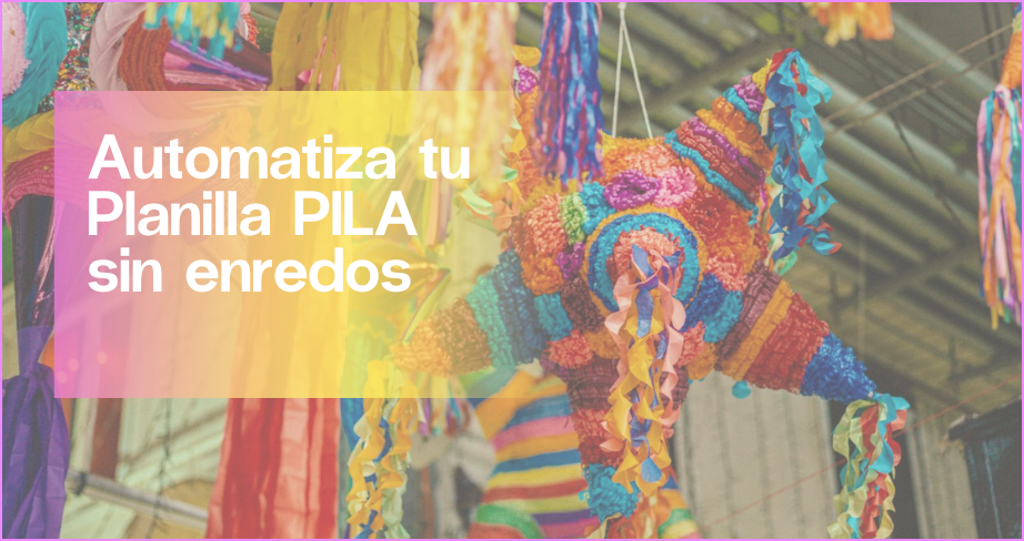 Planilla PILA: todo lo que debes saber en 2025 | Aleluya