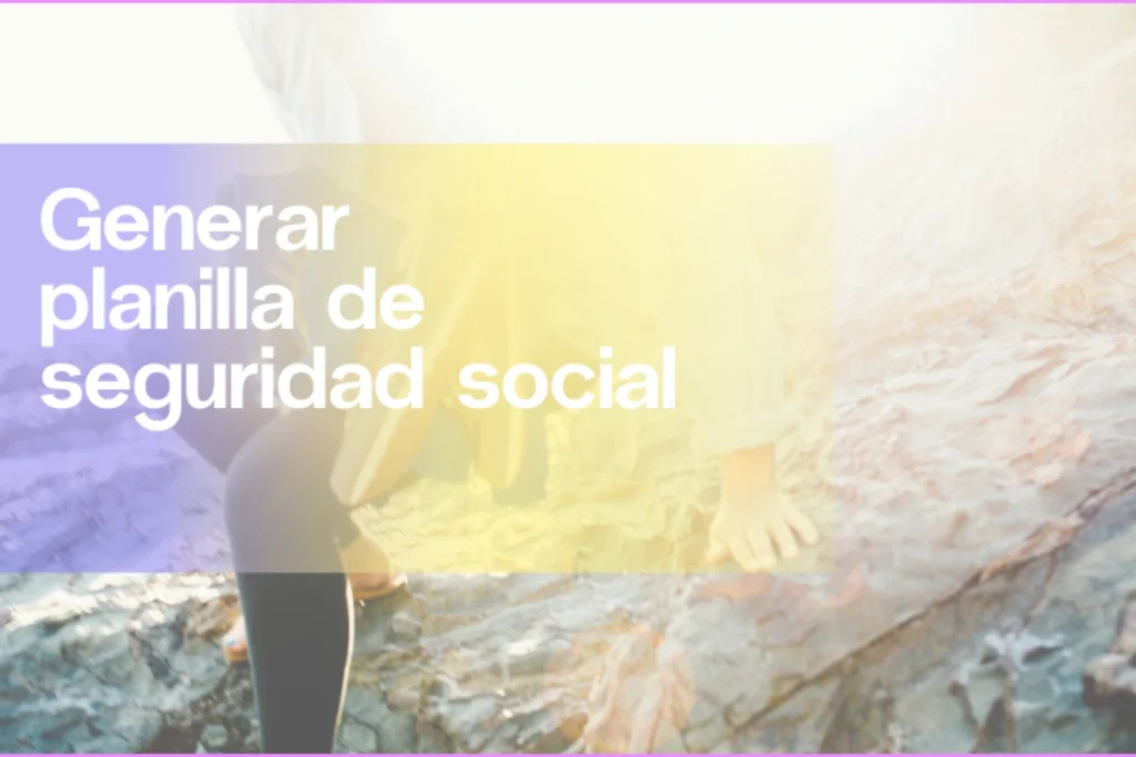 Generar planilla de seguridad social