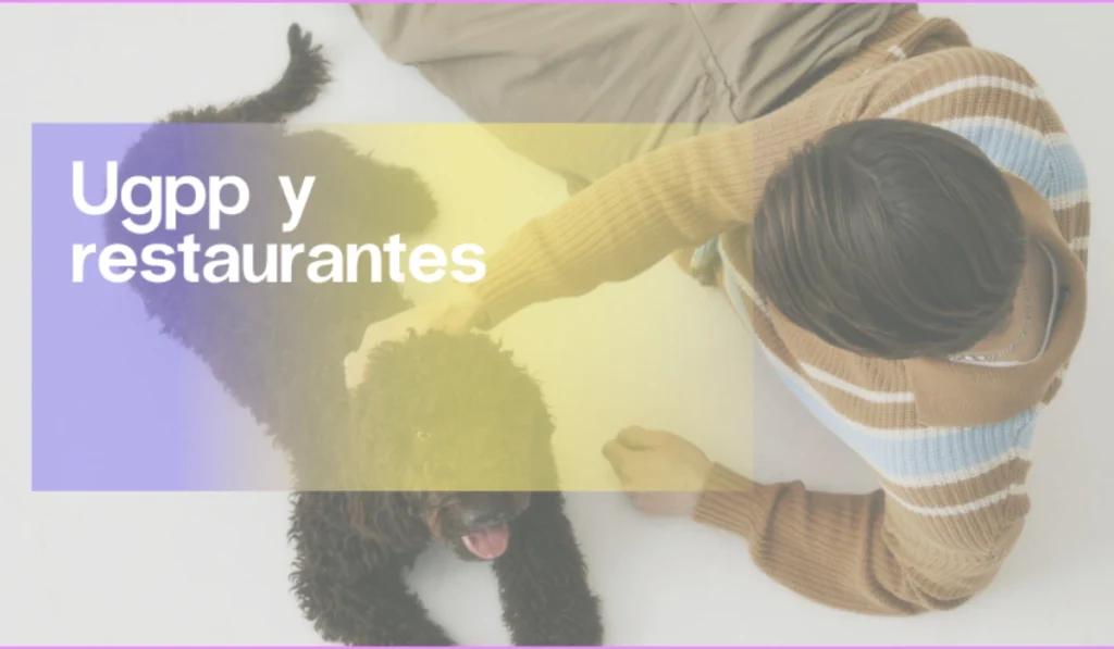 UGPP y restaurantes